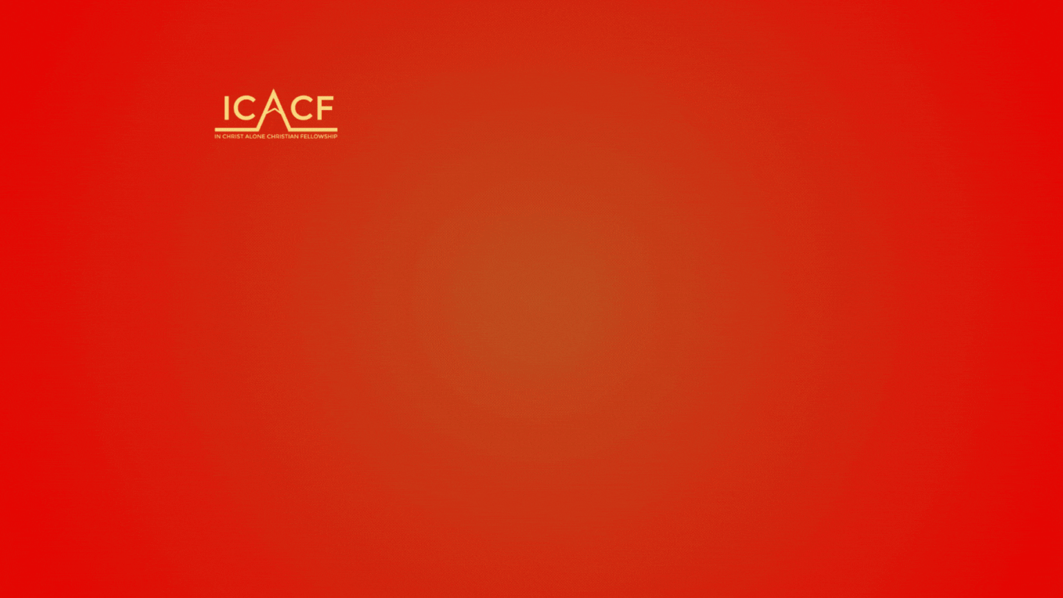 In Christ Alone Christian Fellowship Poster